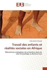 Travail Des Enfants Et Realites Sociales En Afrique