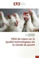 Effet Du Repos Sur La Qualite Technologique de la Viande de Poulet