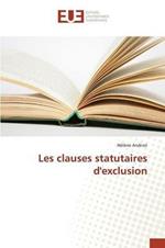 Les Clauses Statutaires d'Exclusion