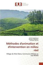 Methodes d'Animation Et d'Intervention En Milieu Reel