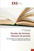 Paroles de femmes, femmes de paroles