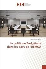 La politique Budgetaire dans les pays de l'UEMOA