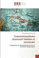 Transnationalisme Associatif Haitien et Jamaicain