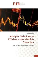 Analyse Technique et Efficience des Marches Financiers