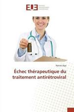 Echec Therapeutique Du Traitement Antiretroviral