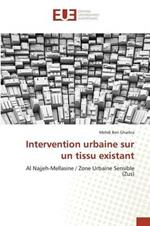 Intervention Urbaine Sur Un Tissu Existant