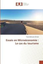 Essais en Microeconomie: Le cas du tourisme