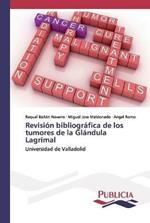 Revision bibliografica de los tumores de la Glandula Lagrimal