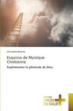 Esquisse de Mystique Chretienne