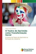 O Teatro do Oprimido como Transformacao Social