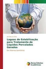 Lagoas de Estabilizacao para Tratamento de Liquidos Percolados Gerados