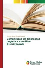 Comparacao da Regressao Logistica e Analise Discriminante