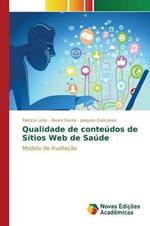 Qualidade de conteudos de Sitios Web de Saude