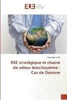 RSE strategique et chaine de valeur ecocitoyenne: Cas de Danone