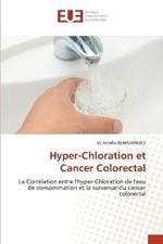 Hyper-Chloration et Cancer Colorectal