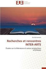 Recherches Et Rencontres Inter-Arts