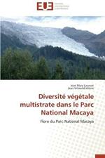 Diversit  V g tale Multistrate Dans Le Parc National Macaya