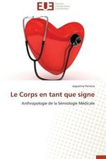 Le Corps En Tant Que Signe