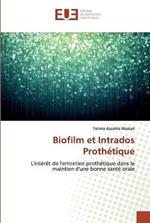 Biofilm et Intrados Prothetique