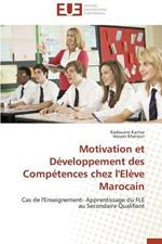 Motivation Et D veloppement Des Comp tences Chez l'El ve Marocain