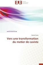 Vers Une Transformation Du Metier de Caviste