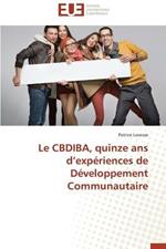 Le Cbdiba, Quinze ANS D Exp riences de D veloppement Communautaire