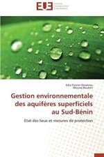 Gestion Environnementale Des Aquif res Superficiels Au Sud-B nin