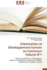 Urbanisation Et D veloppement Humain Au Cameroun Volume N 1