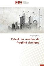 Calcul Des Courbes de Fragilite Sismique