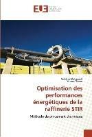 Optimisation Des Performances Energetiques de la Raffinerie Stir