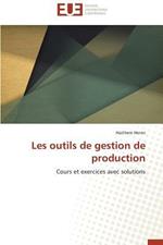 Les Outils de Gestion de Production