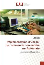 Implementation d une loi de commande non entiere sur automate