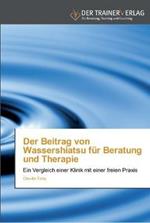 Der Beitrag von Wassershiatsu fur Beratung und Therapie