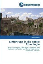 Einfuhrung in die antike Ethnologie