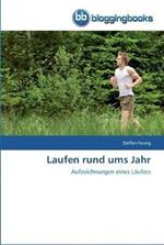 Laufen rund ums Jahr