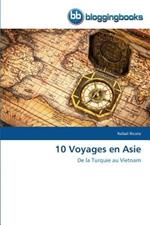 10 Voyages En Asie