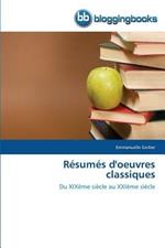 Resumes d'Oeuvres Classiques