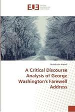 A Critical Discourse Analysis of George Washington's Farewell Address