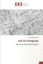 Let Us Integrate