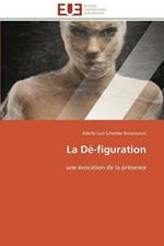 La D -Figuration