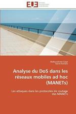 Analyse Du DOS Dans Les R seaux Mobiles Ad Hoc (Manets)