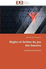 R gles Et Limites Du Jeu Des Besoins