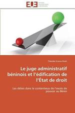 Le Juge Administratif B ninois Et L  dification de L  tat de Droit