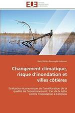 Changement Climatique, Risque D Inondation Et Villes C ti res