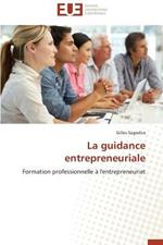 La Guidance Entrepreneuriale