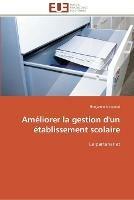 Ameliorer la gestion d'un etablissement scolaire