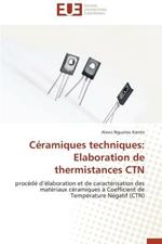 C ramiques Techniques: Elaboration de Thermistances Ctn