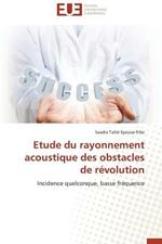 Etude Du Rayonnement Acoustique Des Obstacles de R volution