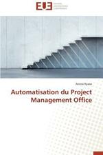 Automatisation Du Project Management Office