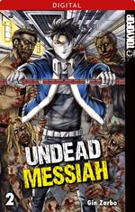 Undead Messiah 02